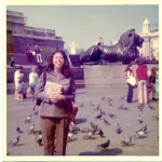 JoAnne at Trafalgar Square, London Circa 1972